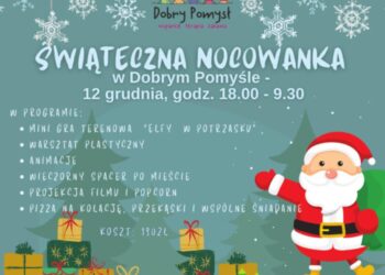 Świąteczna Nocowanka w Dobry Pomysł